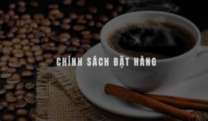 Chính sách đặt hàng